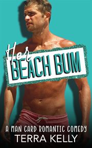 Her Beach Bum : Man Card cover image cdn