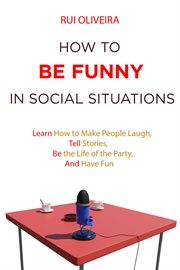 How to Be Funny in Social Situations cover image cdn