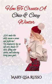 How to Create a Chic & Cozy Winter cover image cdn