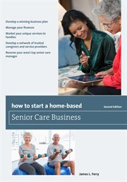 How to Start a Home-Based Senior Care Business cover image cdn