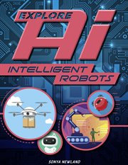 Intelligent Robots : Explore AI cover image cdn