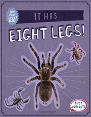 It Has Eight Legs! : How Many Legs? cover image cdn