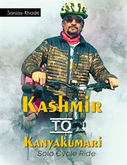 Kashmir to Kanyakumari Solo Cycle Ride cover image cdn
