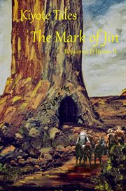 Kiyote Tales : The Mark of Jin cover image cdn