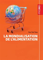 La mondialisation de l'alimentation cover image cdn