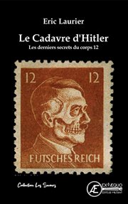 Le cadavre d'Hitler : Les derniers secrets du corps 12 cover image cdn