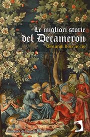 Le migliori storie del Decameron : Universali - Lettere Italiane cover image cdn