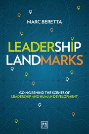 Leadership Landmarks : Going behind the scenes of leadership and human development cover image cdn