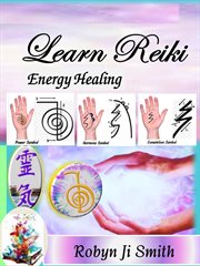 Learn Reiki Energy Healing : Version 3 cover image cdn