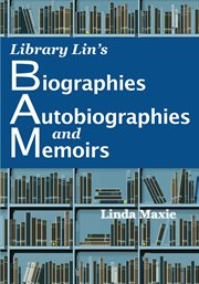 Library Lin's Biographies, Autobiographies, & Memoirs cover image cdn