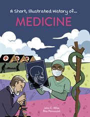 Medicine : Short, Illustrated History of... cover image cdn