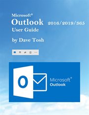 Microsoft Outlook 2016/2019/365 User Guide cover image cdn