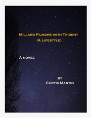 Millard Filmore With Trident cover image cdn