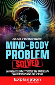 Mind-Body Problem Solved cover image cdn