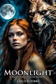 Moonlight : A Paranormal Shifter Romance cover image cdn