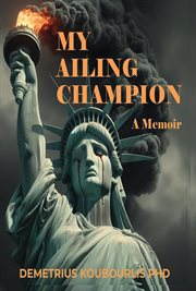 My Ailing Champion : A Memoir cover image cdn