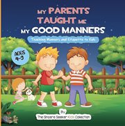 My Parents Taught Me My Good Manners cover image cdn