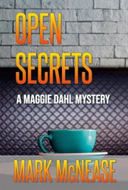 Open Secrets : A Maggie Dahl Mystery cover image cdn