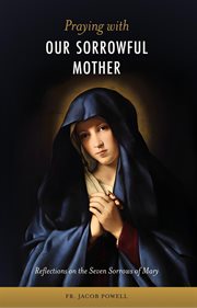 Praying With Our Sorrowful Mother cover image cdn