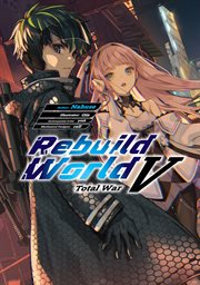 Rebuild World : Volume 5 cover image cdn