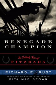 Renegade Champion : The Unlikely Rise of Fitzrada cover image cdn