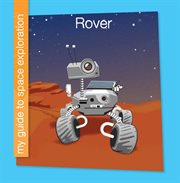 Rover : My Guide to Space Exploration cover image cdn