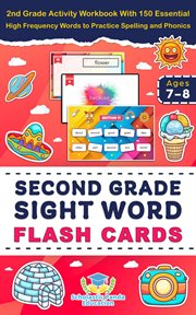 Second grade sight word reading flash cards: 2nd grade activity workbook with 150 essential high cover image cdn