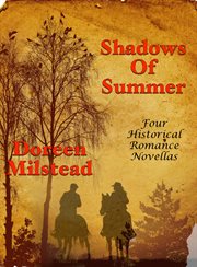 Shadows of Summer : Four Historical Romance Novellas cover image cdn