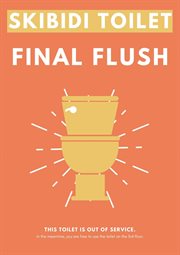 Skibidi toilet : final flush cover image cdn