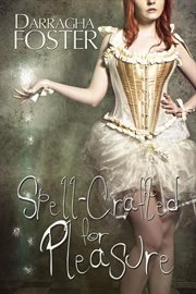 Spell-Crafted for Pleasure cover image cdn