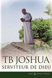 TB Joshua : Serviteur de Dieu cover image cdn