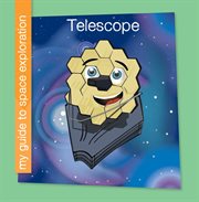 Telescope : My Guide to Space Exploration cover image cdn