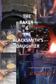 The Baker & the Blacksmith's Daughter cover image cdn