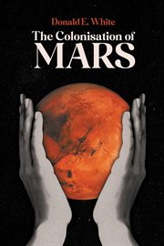 The Colonisation of Mars : The Story of One Family: The Fishers cover image cdn
