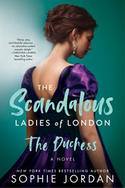 The Duchess : The Scandalous Ladies of London cover image cdn