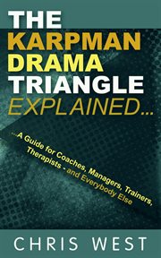 The Karpman Drama Triangle Explained cover image cdn