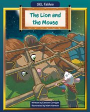 The Lion and the Mouse : SEL Fables cover image cdn