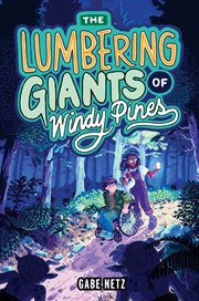The Lumbering Giants of Windy Pines cover image cdn