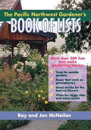 The Pacific Northwest Gardener's Book of Lists cover image cdn