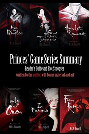 The Princes' Game Series Summary : Reader's guide and plot synopses cover image cdn