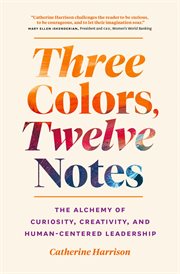 Three Colors, Twelve Notes cover image cdn