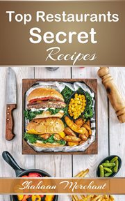 Top Restaurants Secret Recipes cover image cdn