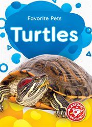Turtles : Favorite Pets cover image cdn