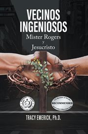 Vecinos Ingeniosos : Mister Rogers y Jesucristo cover image cdn