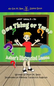 What should I do One Thing or Two : Asher's Distracted Lesson cover image cdn