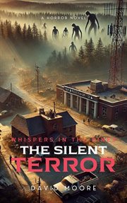 Whispers in the Pines : The Silent Terror cover image cdn