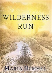 Wilderness Run : A Novel cover image cdn