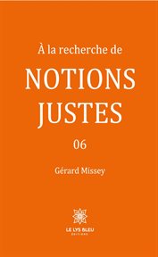 À la recherche de notions justes 06 cover image cdn