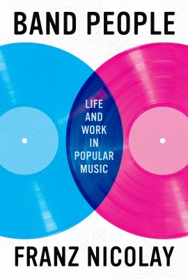 Band people : life and work in popular music  cover image cdn