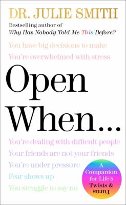Open when : a companion for life's twists and turns  cover image cdn